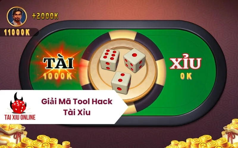 Giải Mã Tool Hack Tài Xỉu