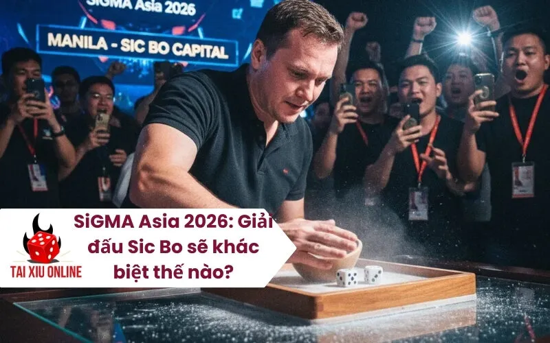 SiGMA Asia 2026 Giải đấu Sic Bo sẽ khác biệt thế nào